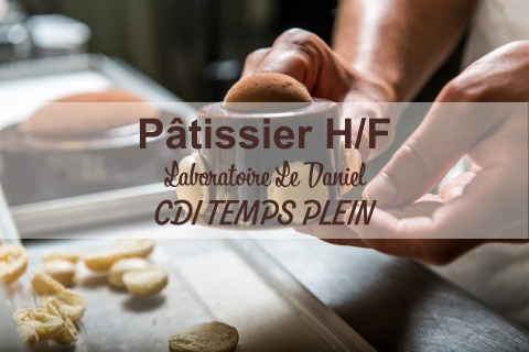 Pâtissier H/F - CDI temps plein